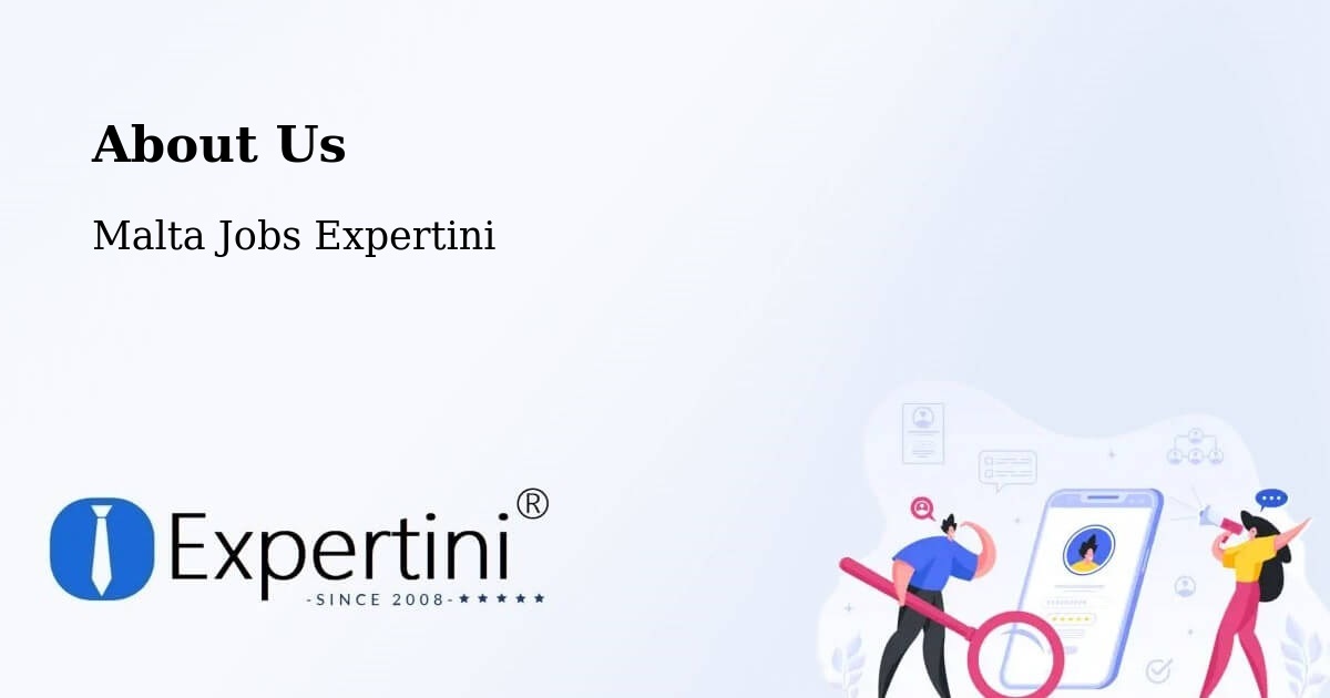 About Expertini Recruitment Platform  – Luqa - Luqa, Malta Jobs Expertini