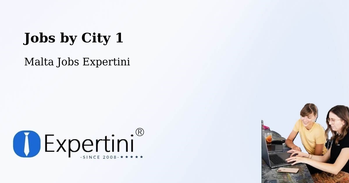 City Jobs in Malta - Expertini