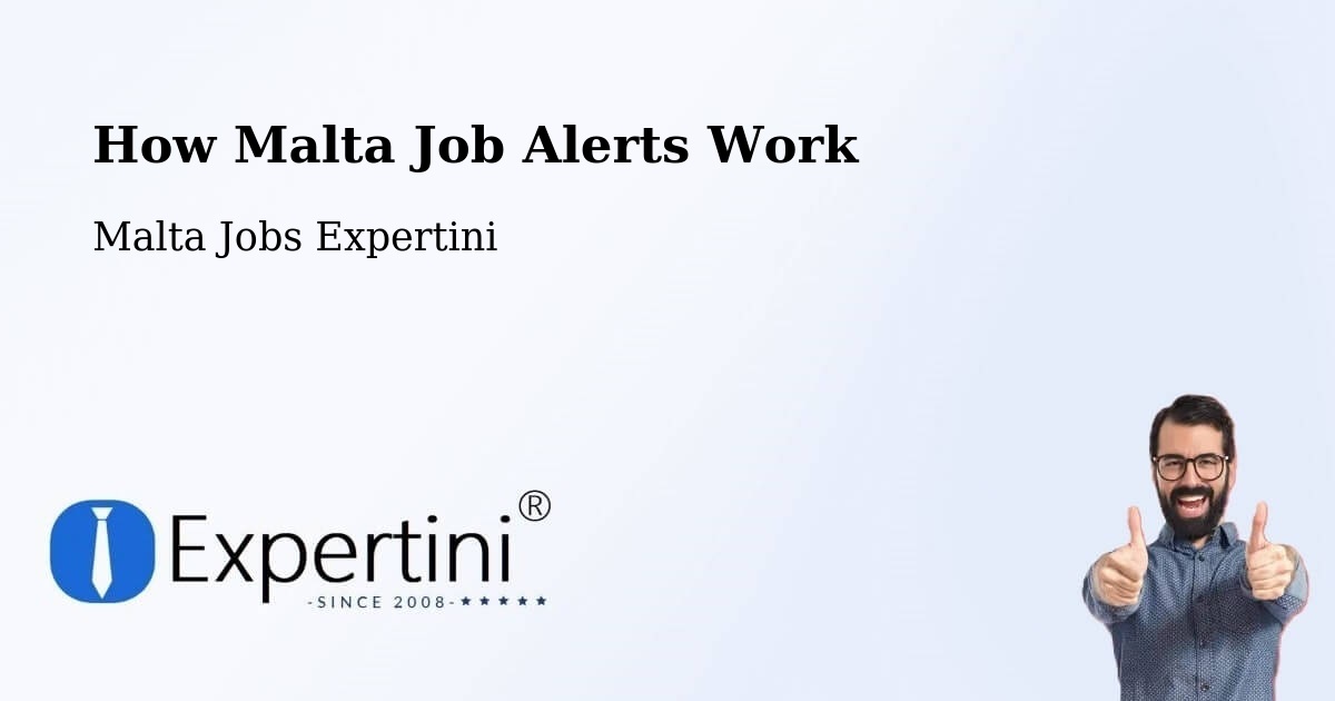 Job Alert System Overview – Luqa - Malta Jobs Expertini