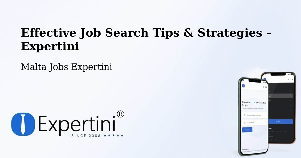 Job Search Tips & Strategies for Job Seekers – Luqa - Luqa, Malta Jobs Expertini