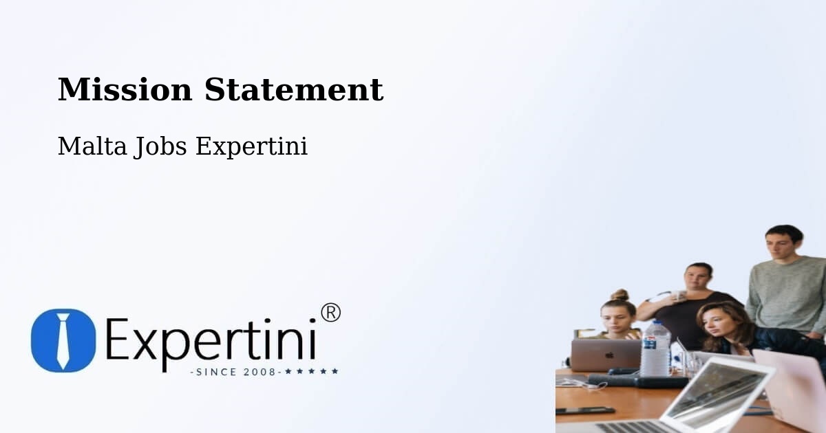 Corporate Mission – Luqa - Malta Jobs Expertini
